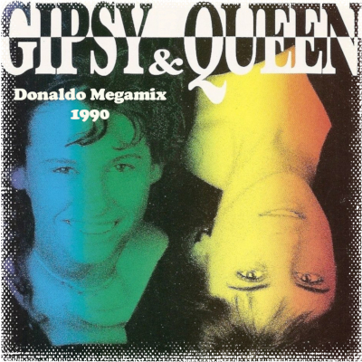 Gipsy & Queen Donaldo Megamix 1990
