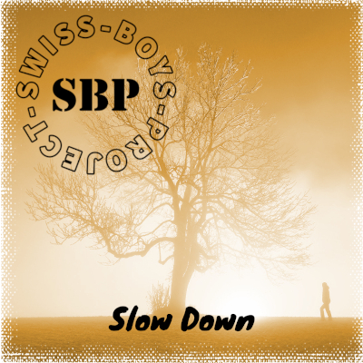 SBP - Slow Down