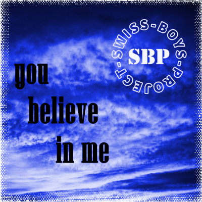SBP - You Believe In Me